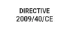 normes/fr/directive-2009-40-CE.jpg